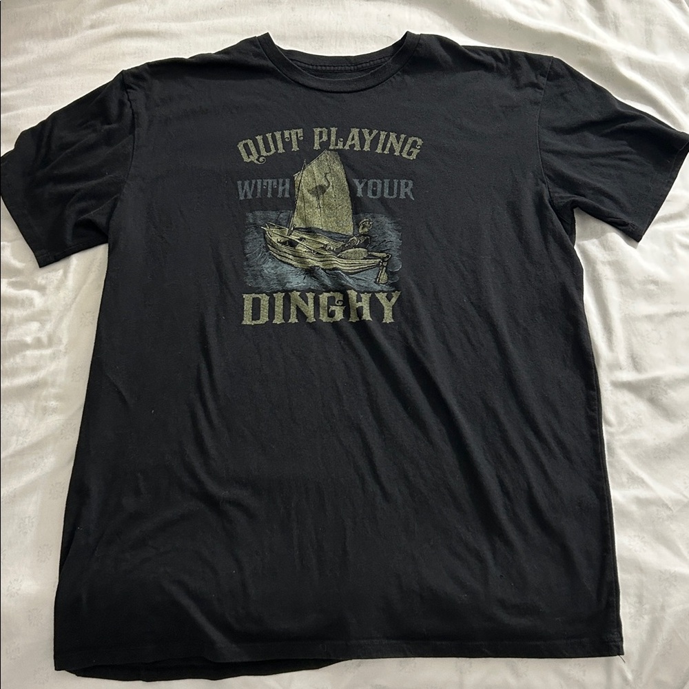 CHIVE TEES Retired Men’s "Quit Playing With Your Dinghy” Graphic Soft Tee.